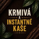 Krmiva a instantní kaše